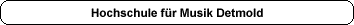 Hochschule f�r Musik Detmold